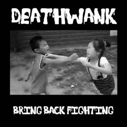Bring Back Fighting
